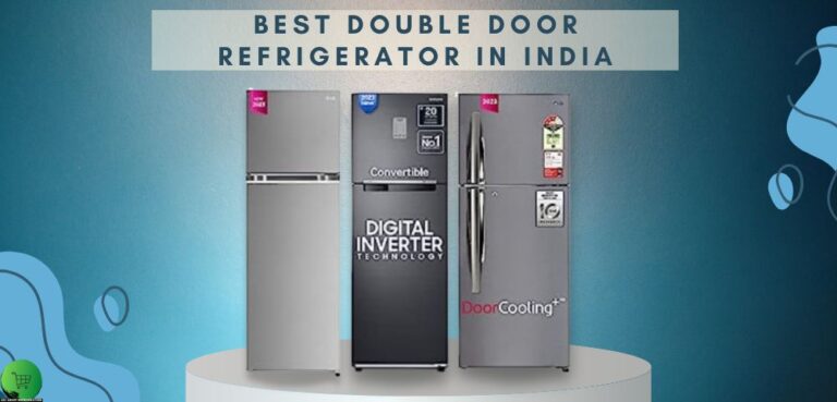 10 Best Double Door Refrigerators In India 2024 Buyer S Guide   Best Double Door Refrigerator In India 768x369 